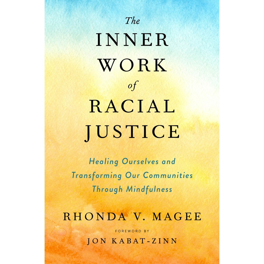 Rhonda V. Magee Inner Work Of Racial Justice (inbunden, eng)