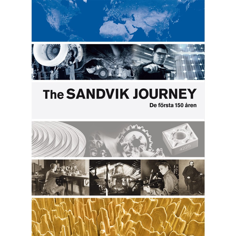 Ronald Fagerfjäll The Sandvik Journey : de första 150 åren (inbunden)