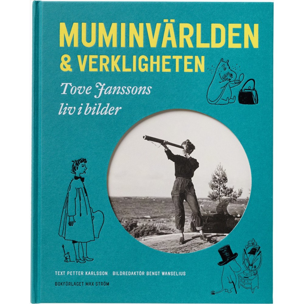 Petter Karlsson Muminvärlden och verkligheten - Tove Janssons liv i bilder (inbunden)