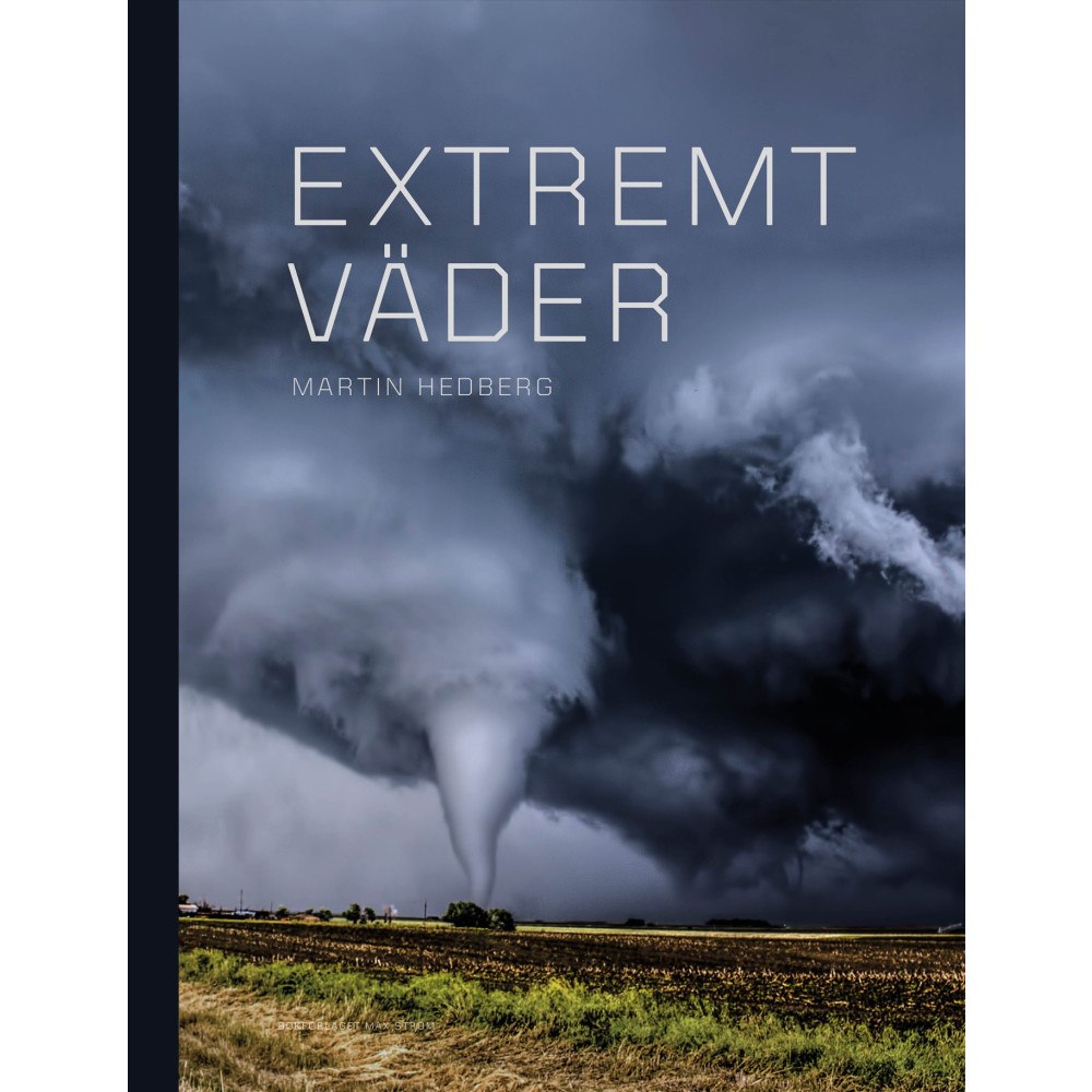 Martin Hedberg Extremt väder (bok, halvklotband)