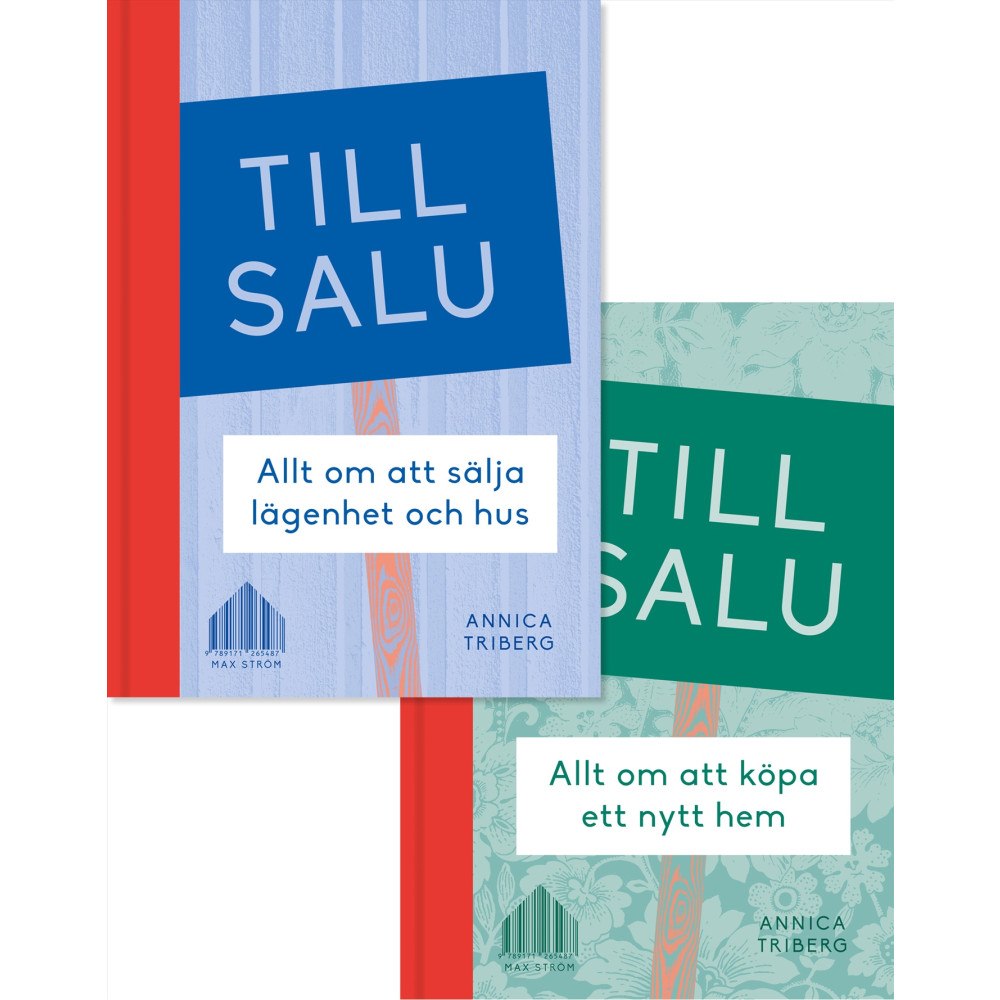 Max Ström Till salu : allt om att köpa ett nytt hem / Allt om att sälja lägenhet och hus (bok, halvklotband)