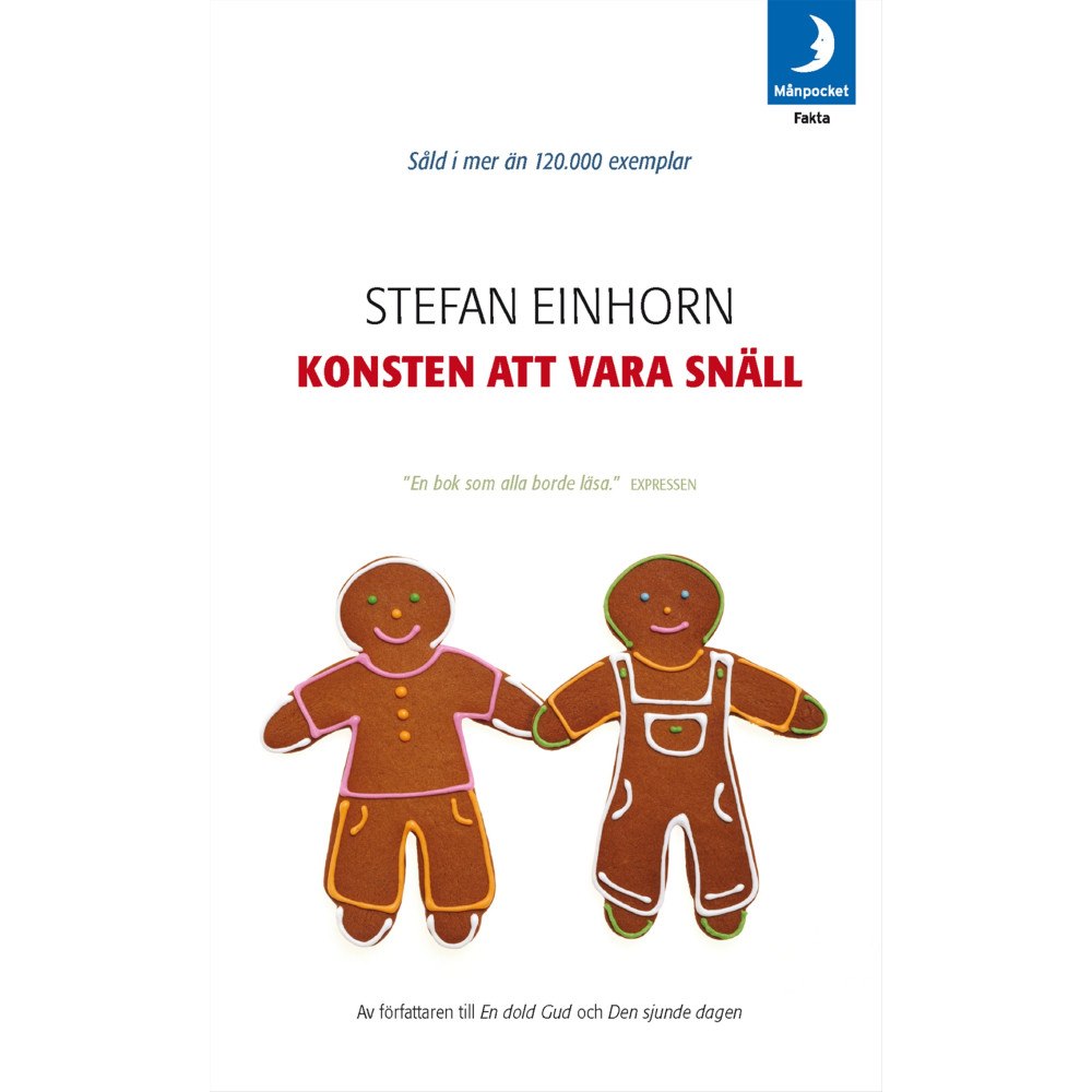 Stefan Einhorn Konsten att vara snäll (pocket)
