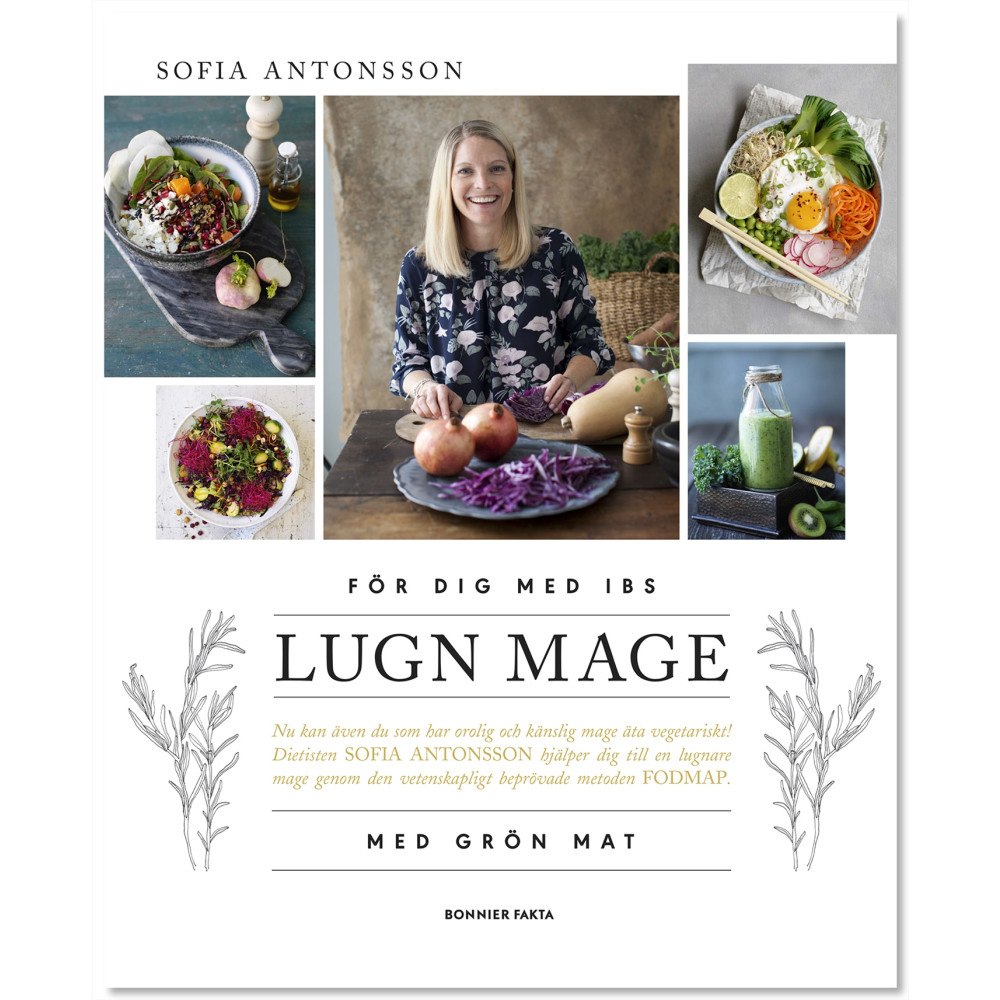 Sofia Antonsson Lugn mage med grön mat : för dig med IBS (inbunden)