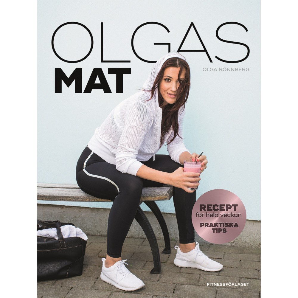 Olga Rönnberg Olgas mat : för aktiva kvinnor (bok, danskt band)