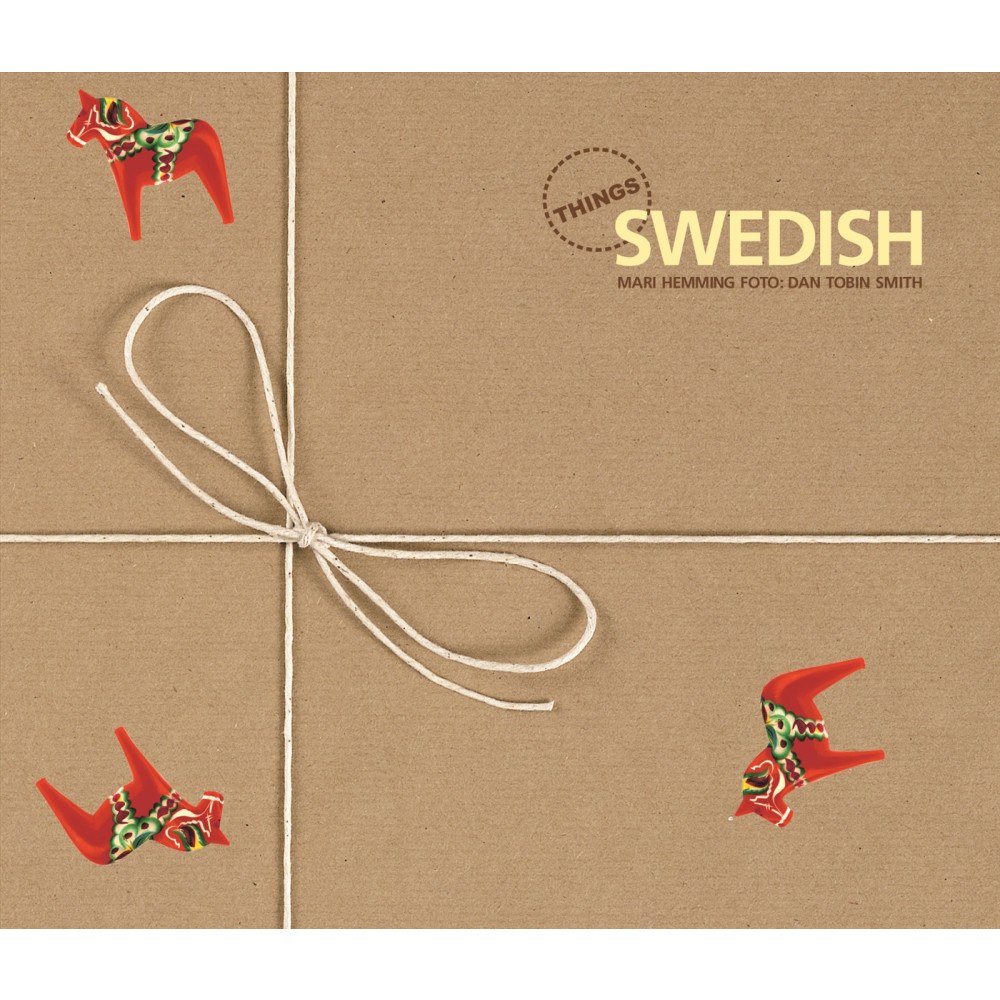 Mari Hemming Things Swedish : Sverige A-Ö (inbunden, eng)