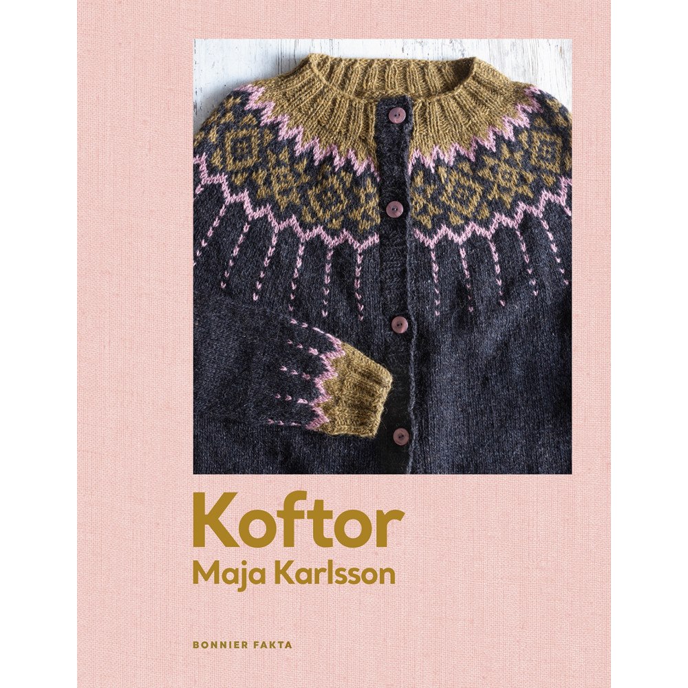 Maja Karlsson Koftor : Tjugo modeller att sticka för hela året (inbunden)