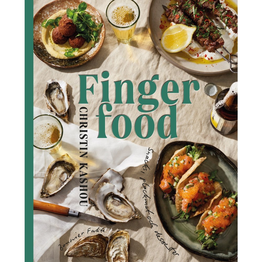 Christin Kashou Finger food : snacks, plockmat och desserter (inbunden)