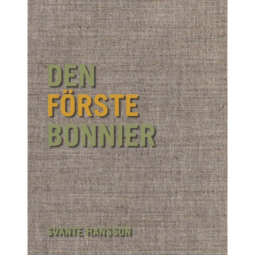 Svante Hansson Den förste Bonnier (inbunden)