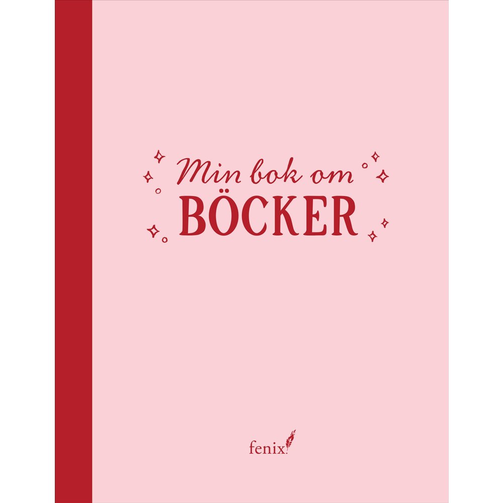 Fenix Min bok om böcker (inbunden)