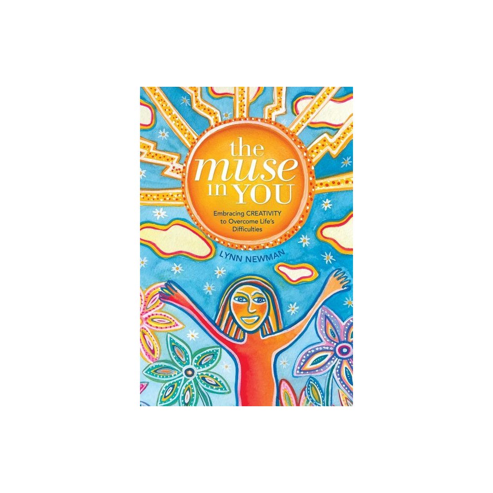 Lynn Newman The Muse in You (häftad, eng)