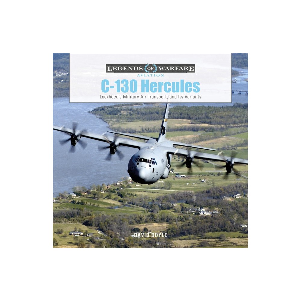 Schiffer Publishing Ltd C-130 Hercules (inbunden, eng)