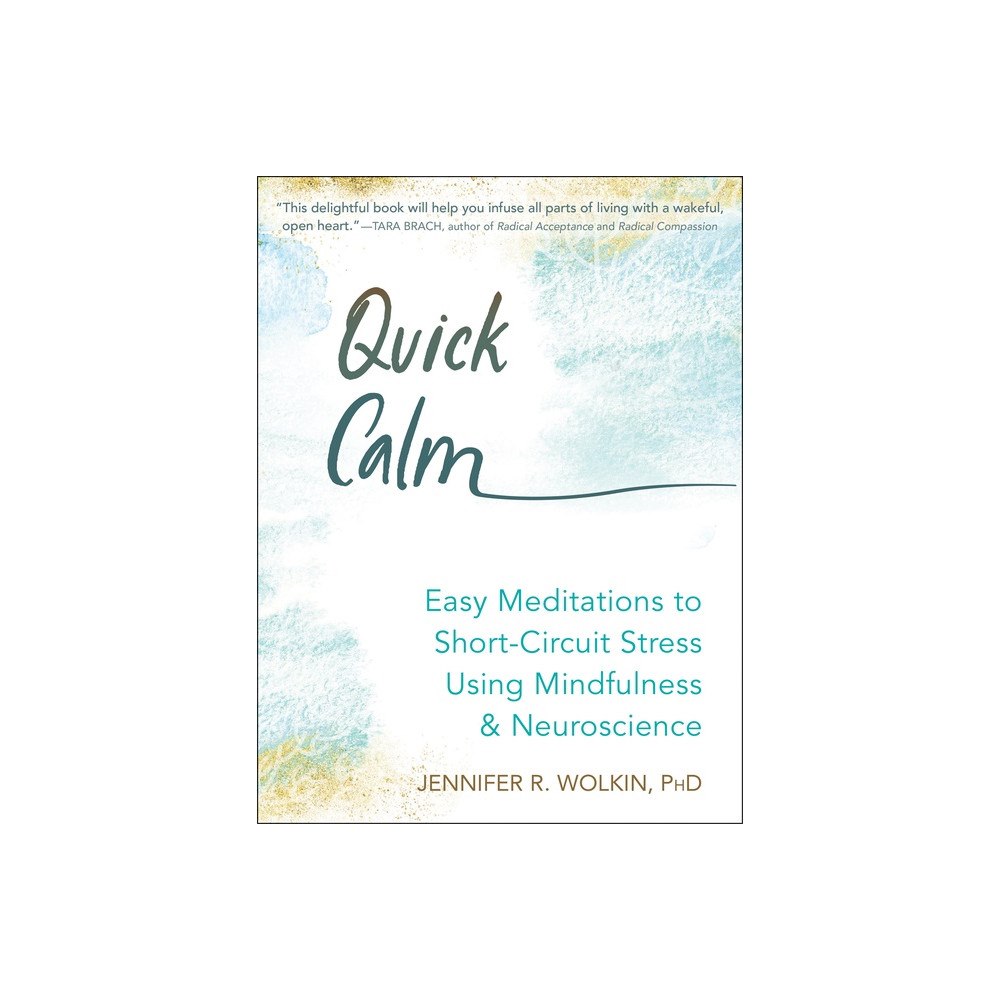 PhD Jennifer R. Wolkin Quick Calm (häftad, eng)