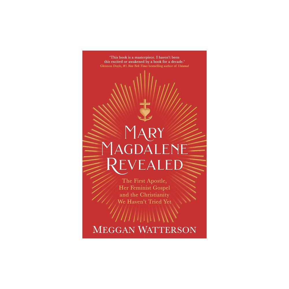 Meggan Watterson Mary Magdalene Revealed (häftad, eng)