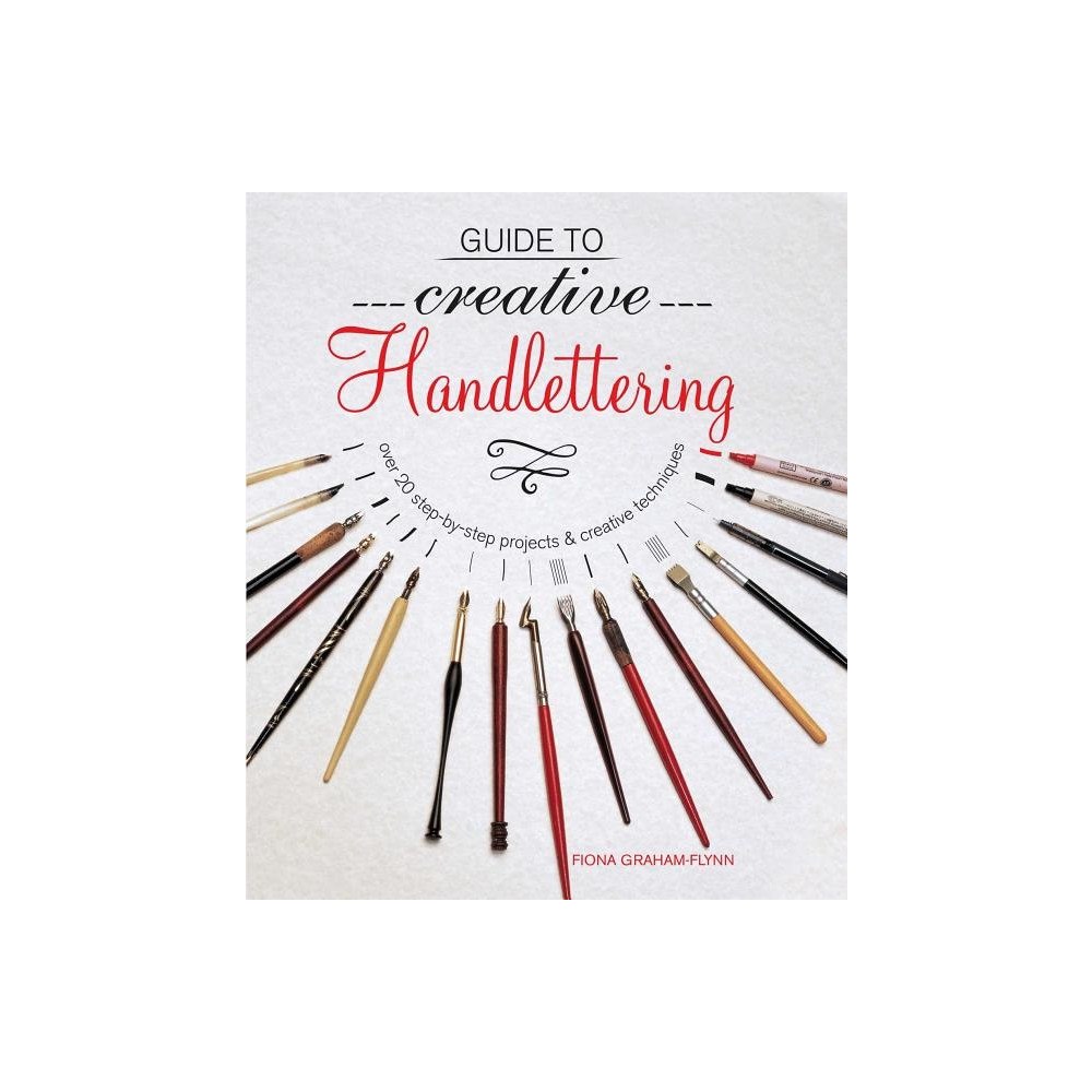 Ryland Peters & Small and CICO Books UK Guide to Creative Handlettering (häftad, eng)