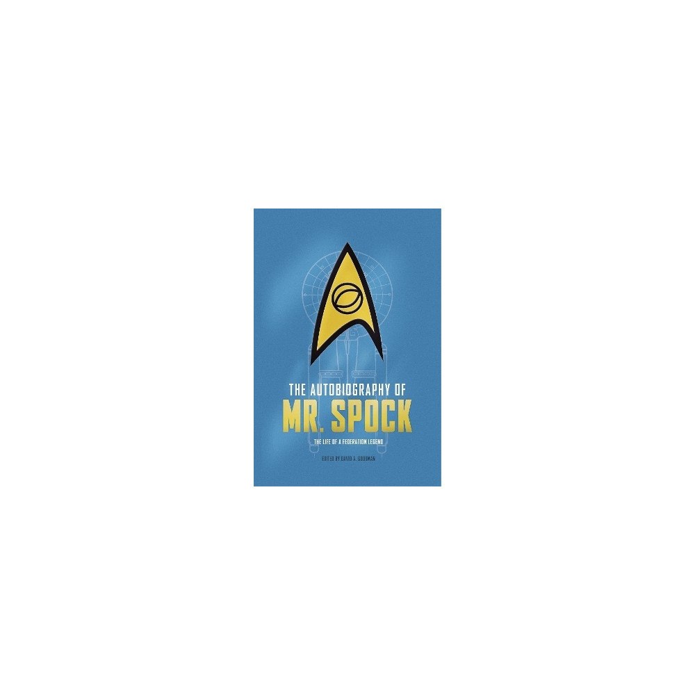 Una McCormack The Autobiography of Mr. Spock: The Life of a Federation Legend (inbunden, eng)