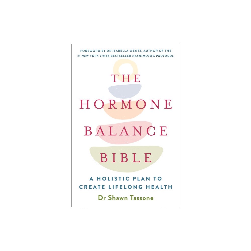 Hay House UK Ltd The Hormone Balance Bible (häftad, eng)