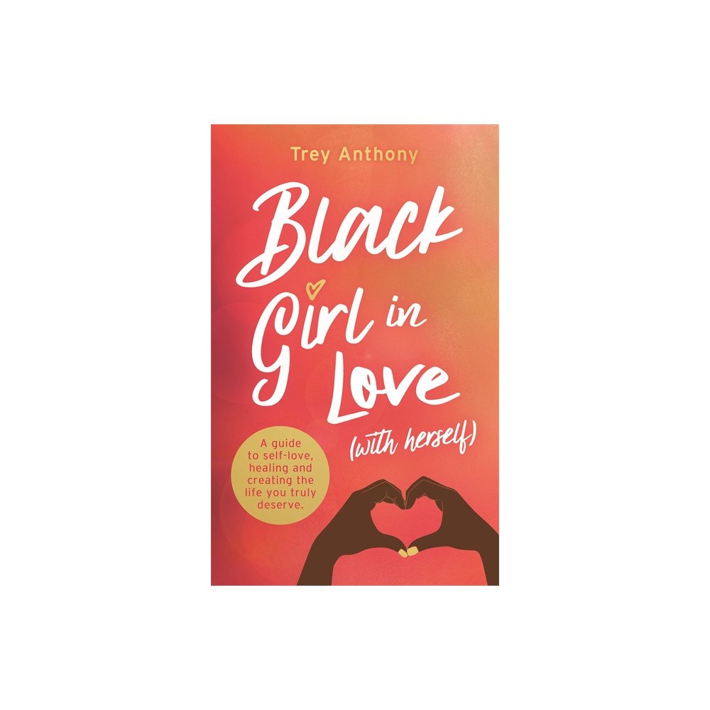 Hay House UK Ltd Black Girl In Love (with Herself) (häftad, eng)