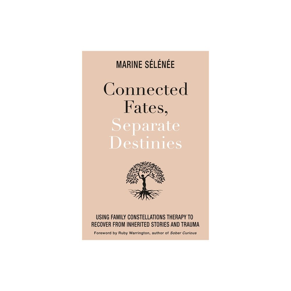 Marine Selenee Kiesel Connected Fates, Separate Destinies (häftad, eng)