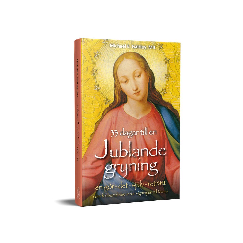 Michael E Gaitley 33 dagar till en jublande gryning (bok, danskt band)