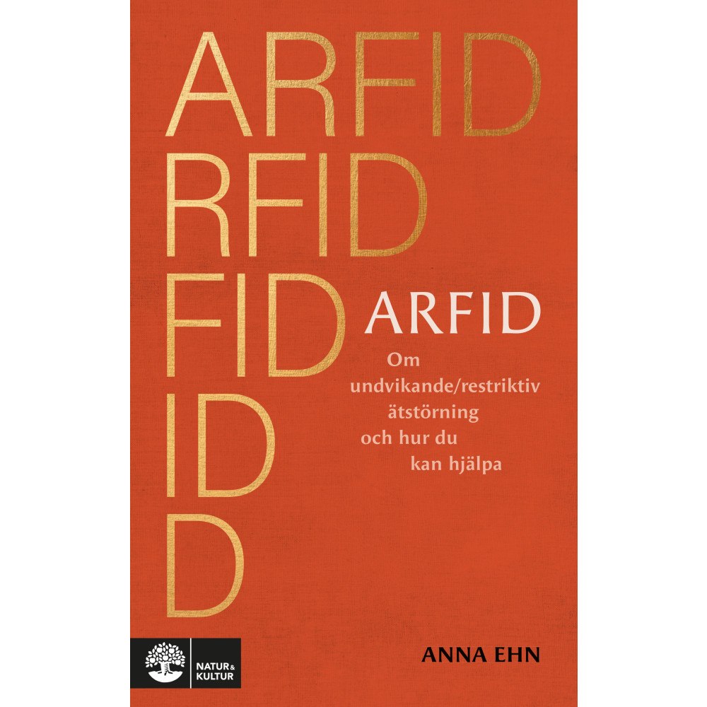 Anna Ehn ARFID : om undvikande/restriktiv ätstörning och hur du kan hjälpa (bok, danskt band)