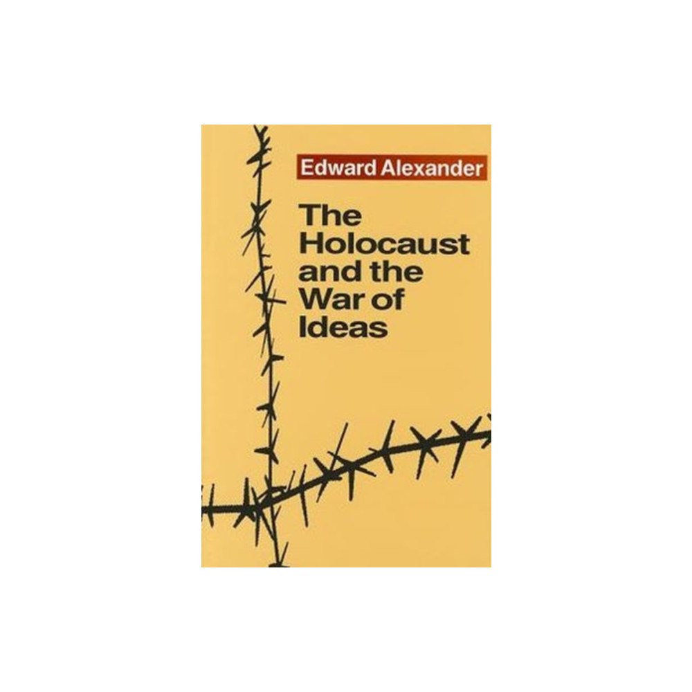 Taylor & francis inc The Holocaust and the War of Ideas (inbunden, eng)
