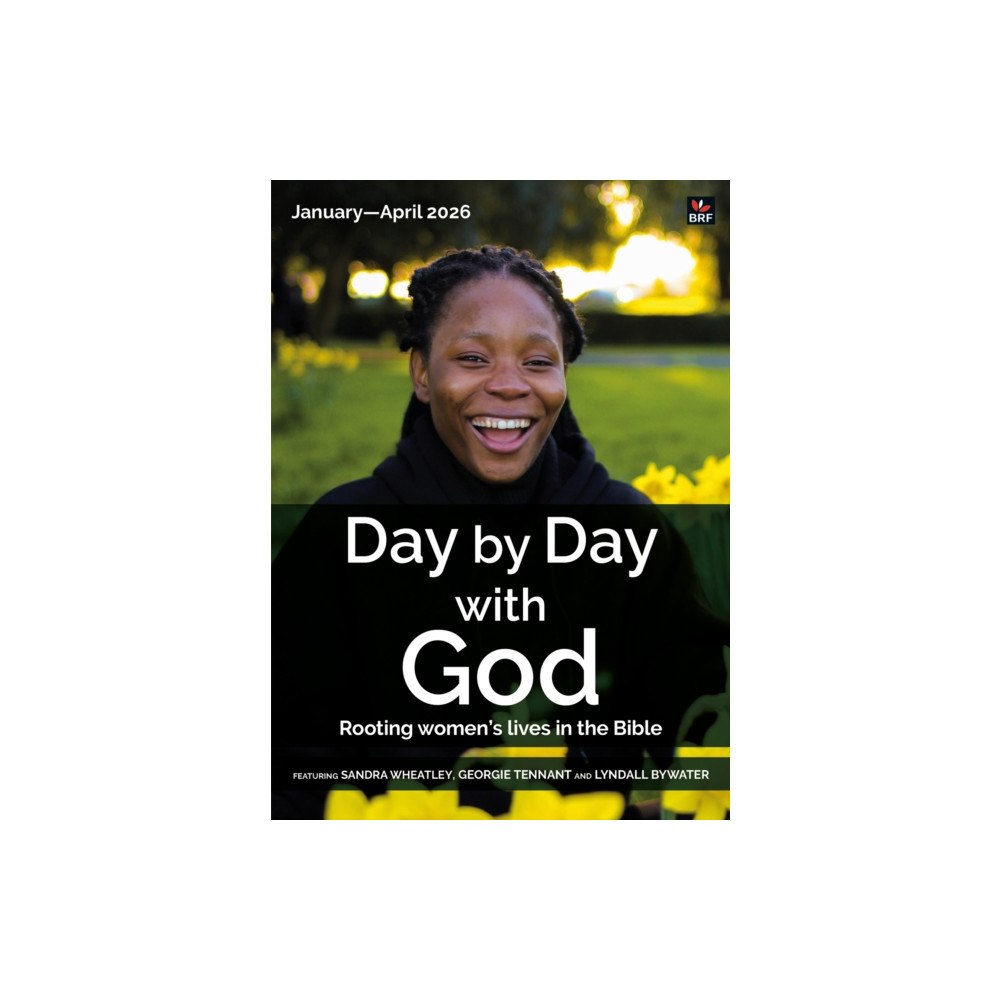 Brf (the bible reading fellowship) Day by Day with God January-April 2026 (häftad, eng)