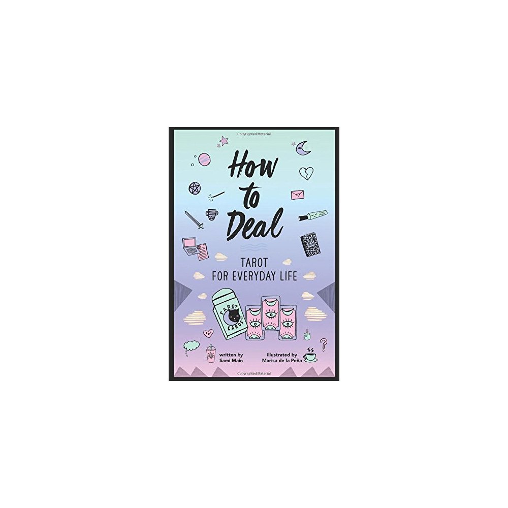 Main Sami How to Deal: Tarot for Everyday Life (häftad, eng)