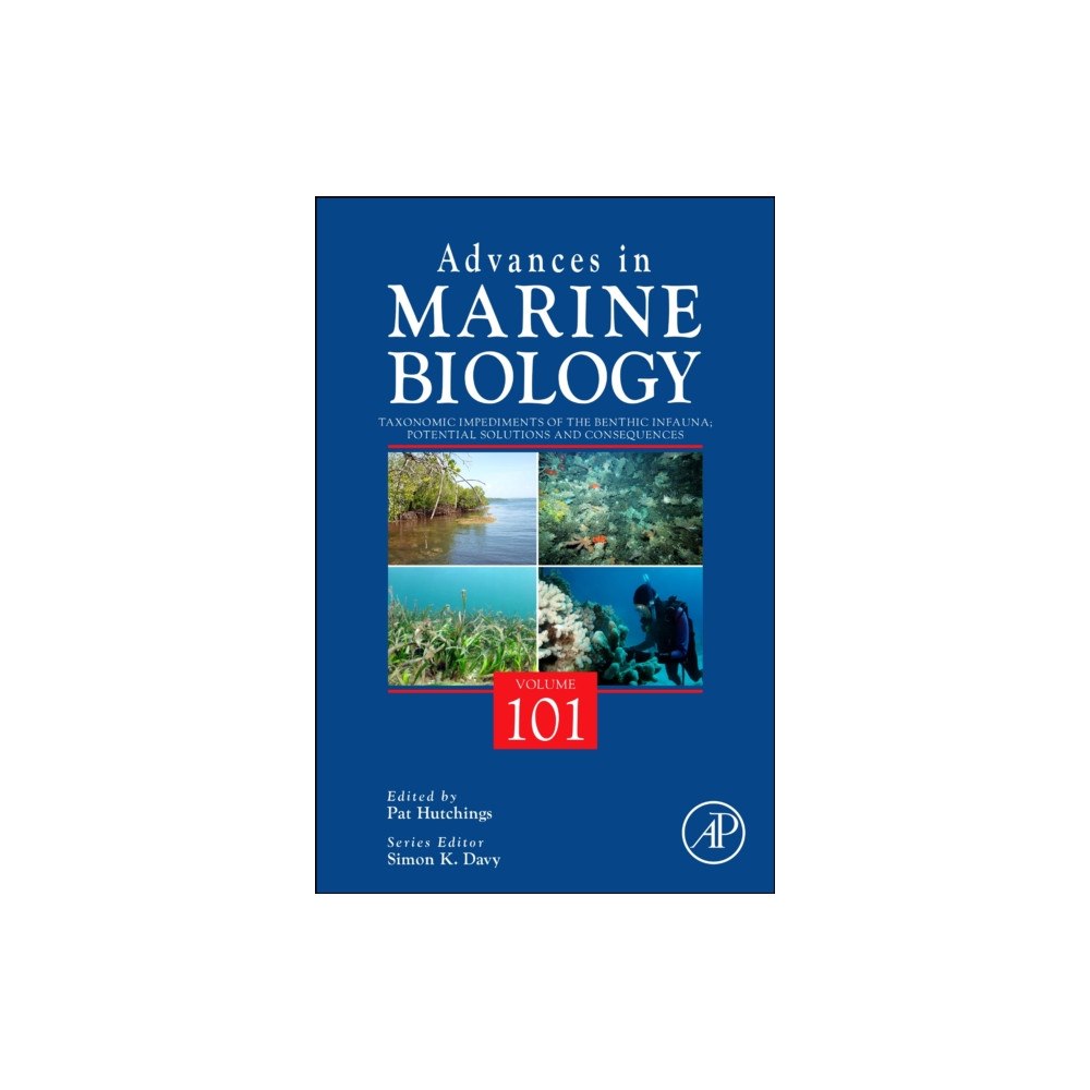 Elsevier Science Publishing Co Inc Taxonomic Impediments of the Benthic Infauna; Potential Solutions and Consequences (inbunden, eng)