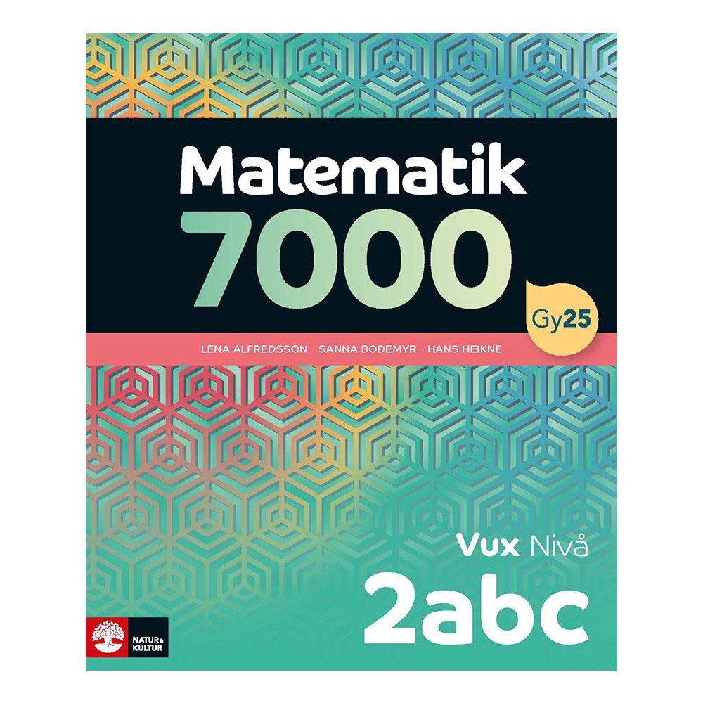 Lena Alfredsson Matematik 7000 nivå 2abc Vux (häftad)