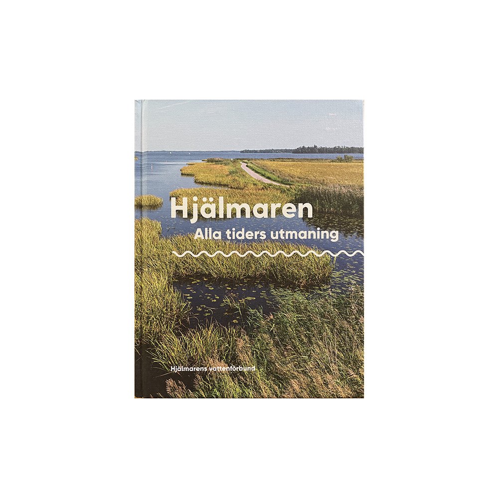 Åsa Ottosson Hjälmaren : alla tiders utmaning (inbunden)