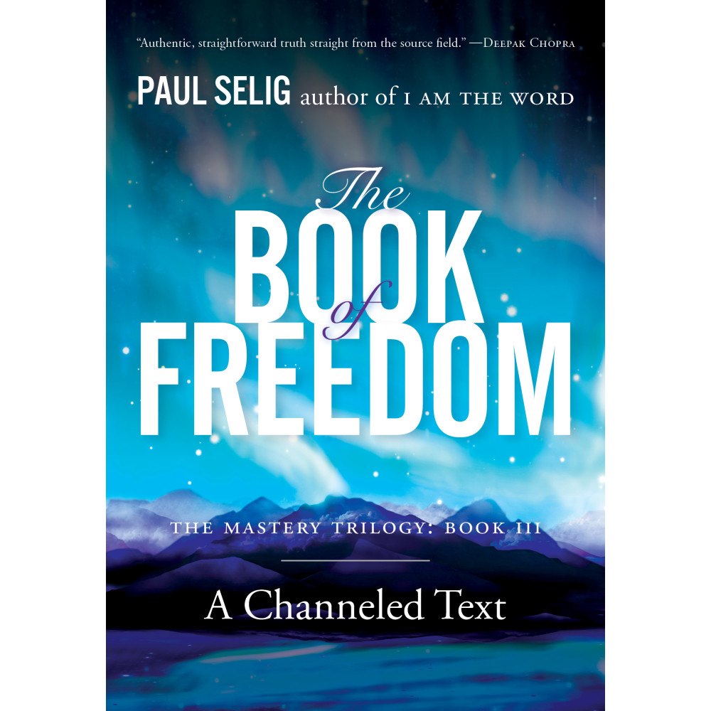 Paul Selig The Book of Freedom (häftad, eng)