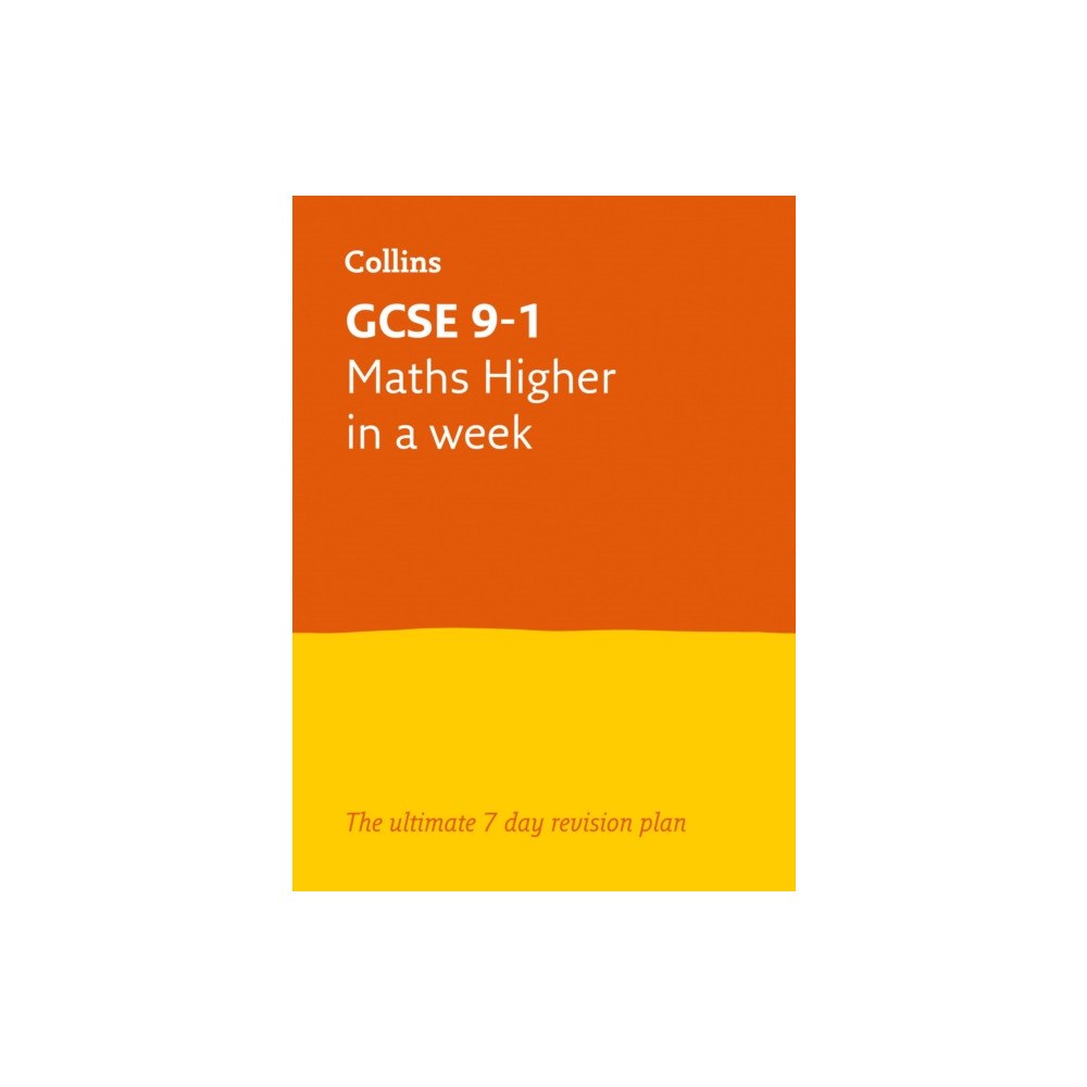 HarperCollins Publishers GCSE 9-1 Maths Higher In A Week (häftad, eng)