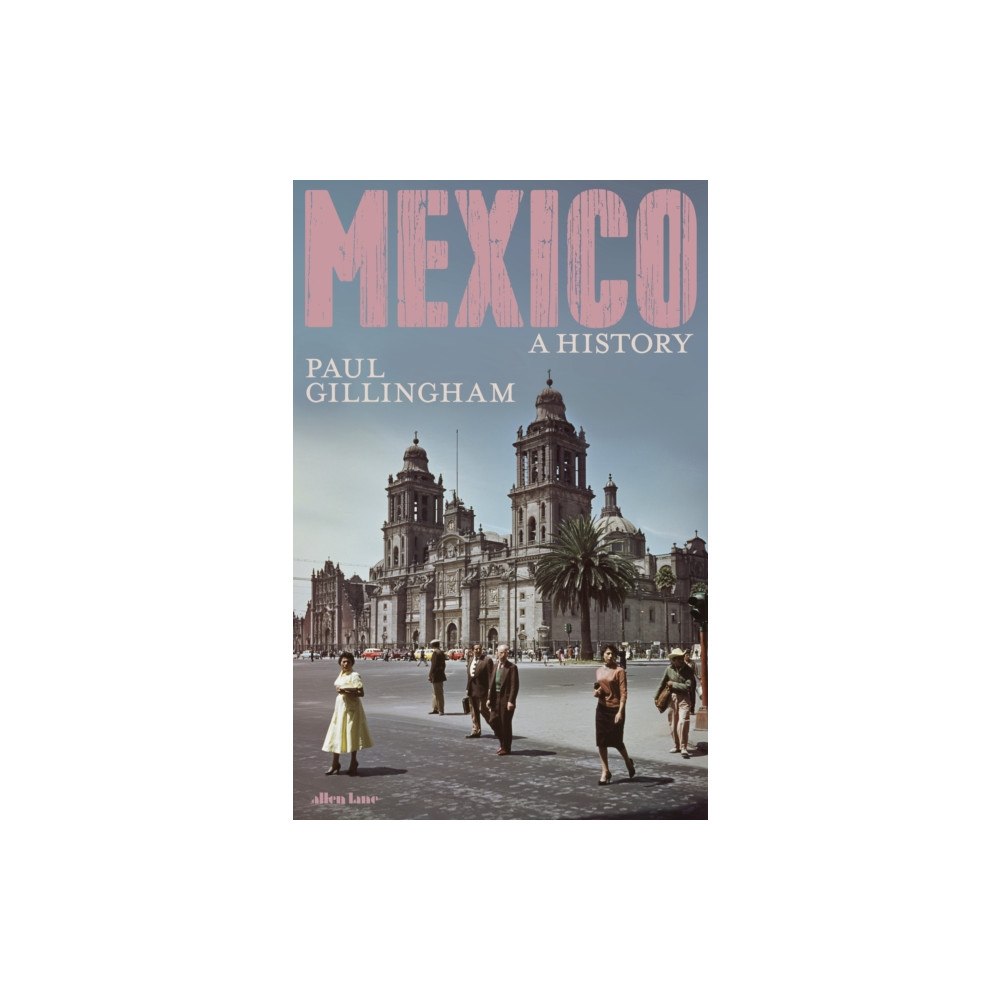 Penguin books ltd Mexico: A History (inbunden, eng)