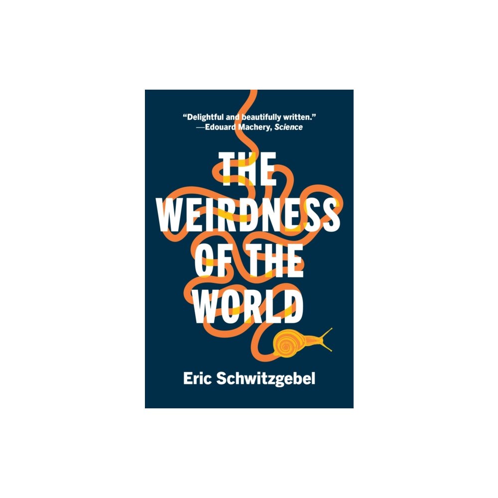 Princeton University Press The Weirdness of the World (häftad, eng)