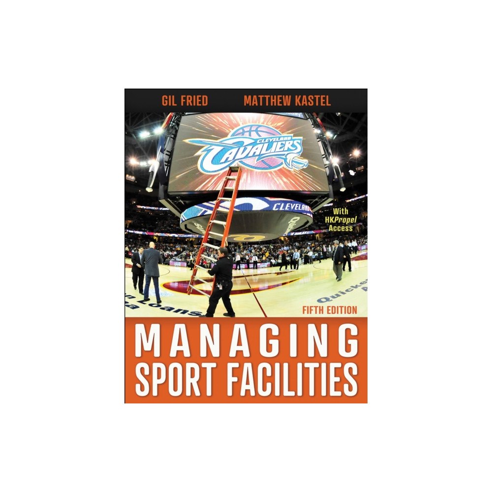 Human Kinetics Publishers Managing Sport Facilities (häftad, eng)