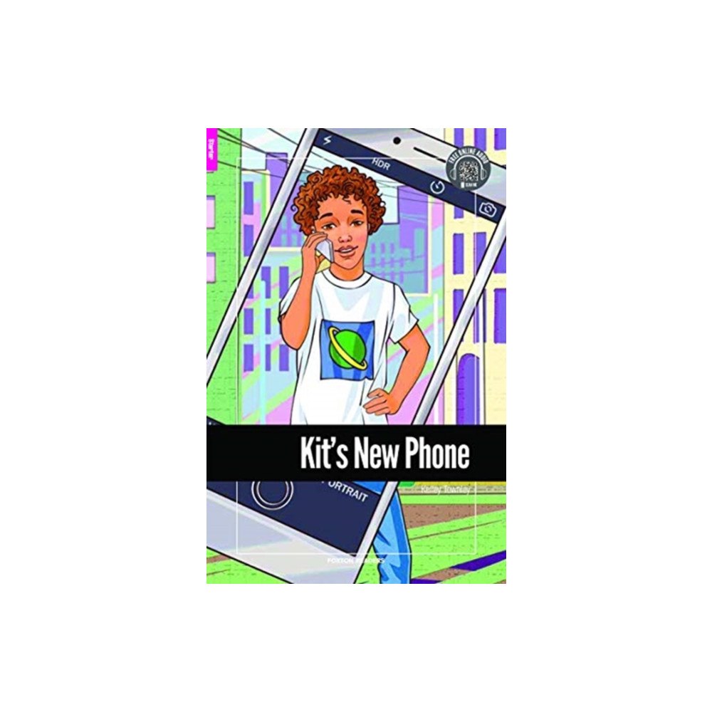 Foxton Books Kit's New Phone - Foxton Reader Starter Level (300 Headwords A1) with free online AUDIO (häftad, eng)