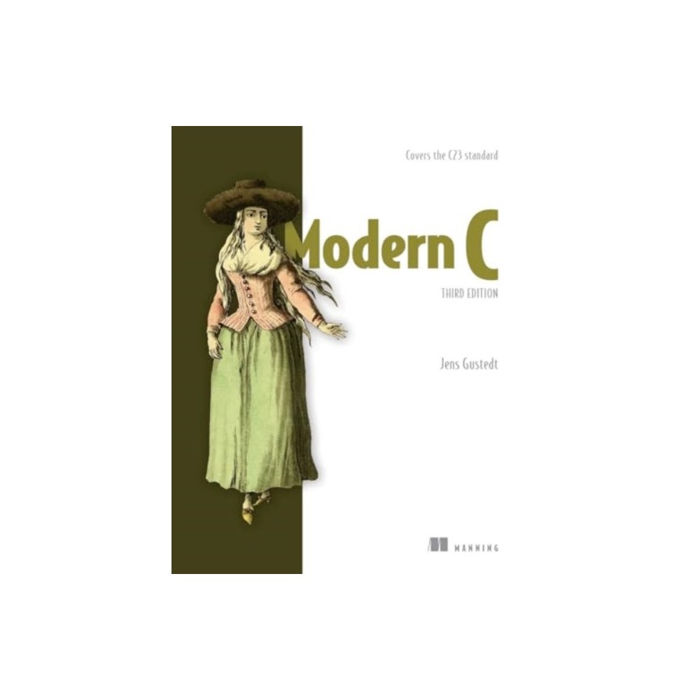 Manning Publications Modern C, Third Edition (inbunden, eng)