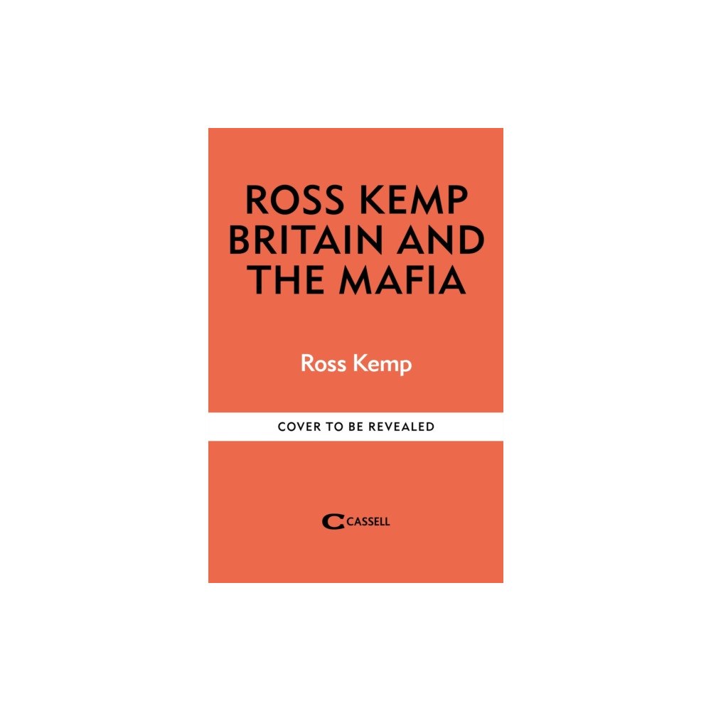 Octopus publishing group Ross Kemp: Mafia and Britain (häftad, eng)