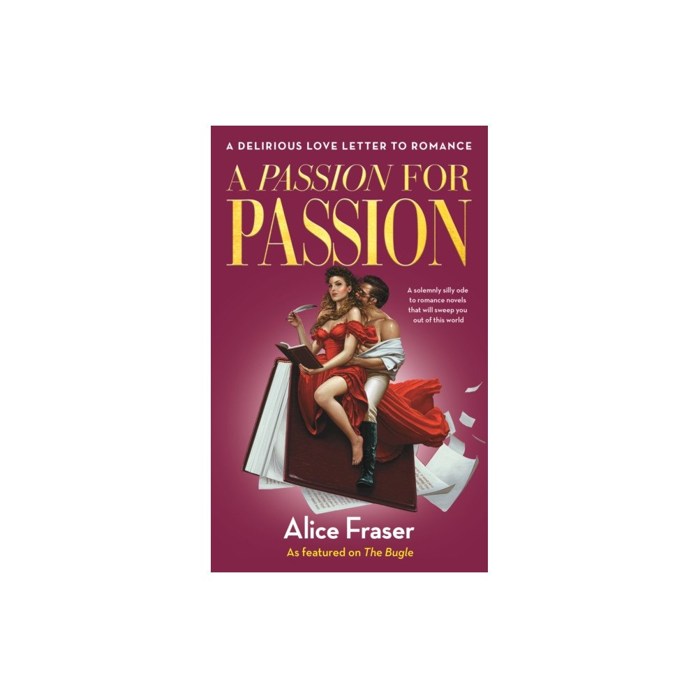Wilton Square Books A Passion for Passion (inbunden, eng)