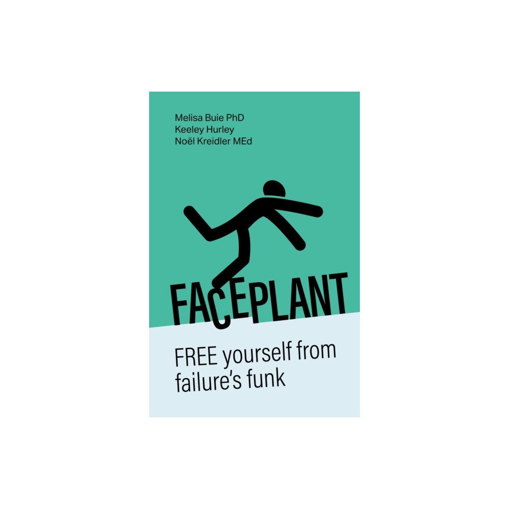 Practical Inspiration Publishing Faceplant (häftad, eng)