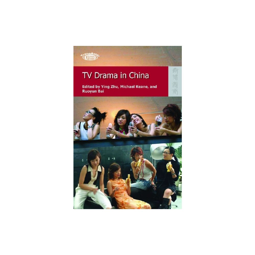 Hong Kong University Press TV Drama in China (häftad, eng)
