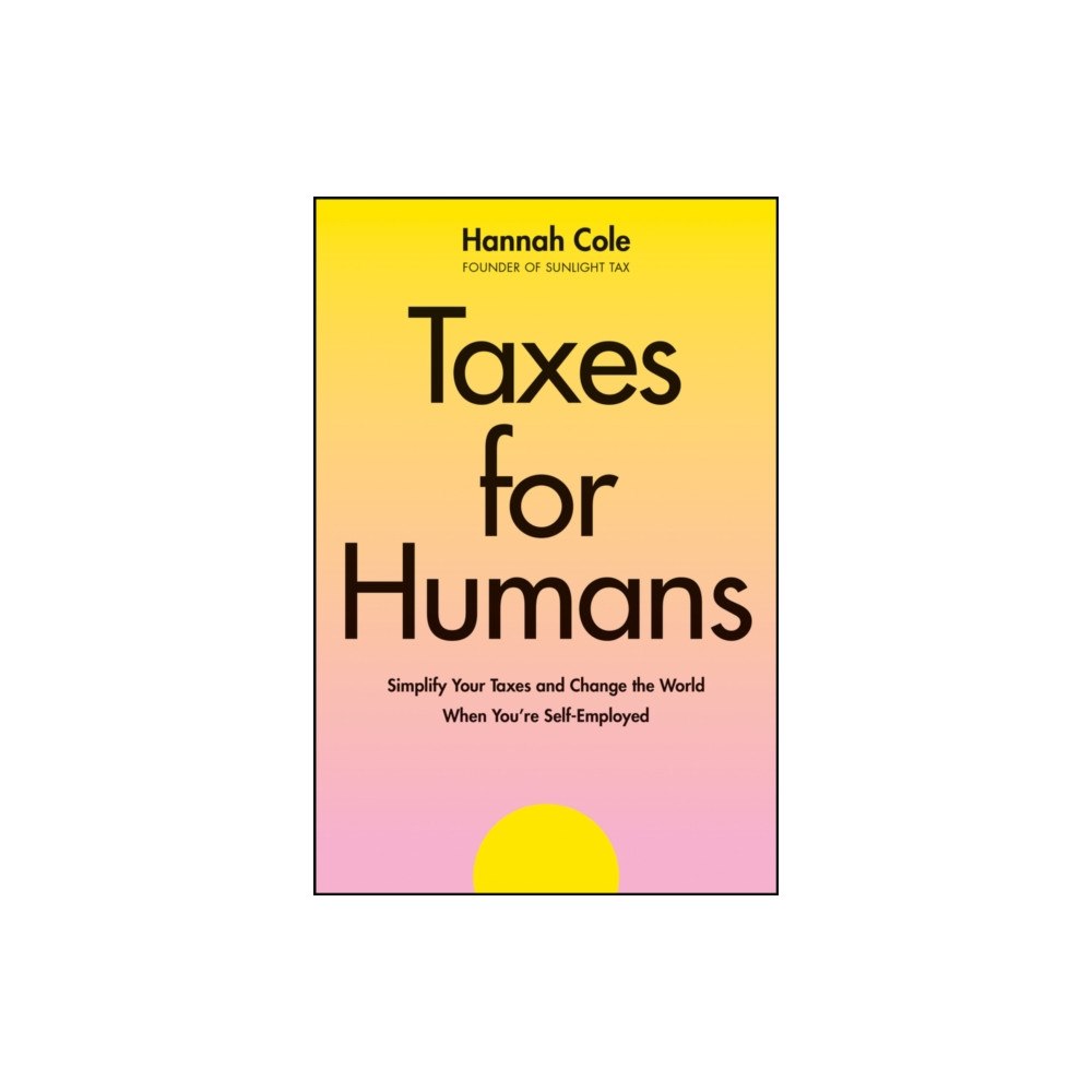 John Wiley & Sons Inc Taxes for Humans (häftad, eng)