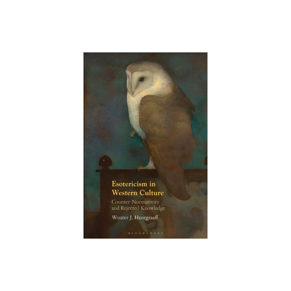 Bloomsbury Publishing PLC Esotericism in Western Culture (häftad, eng)