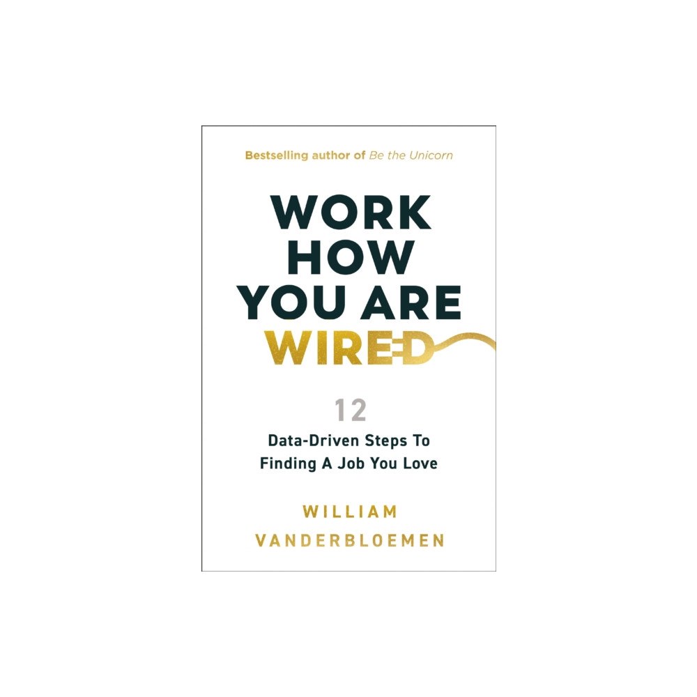 HarperCollins Focus Work How You Are Wired (inbunden, eng)