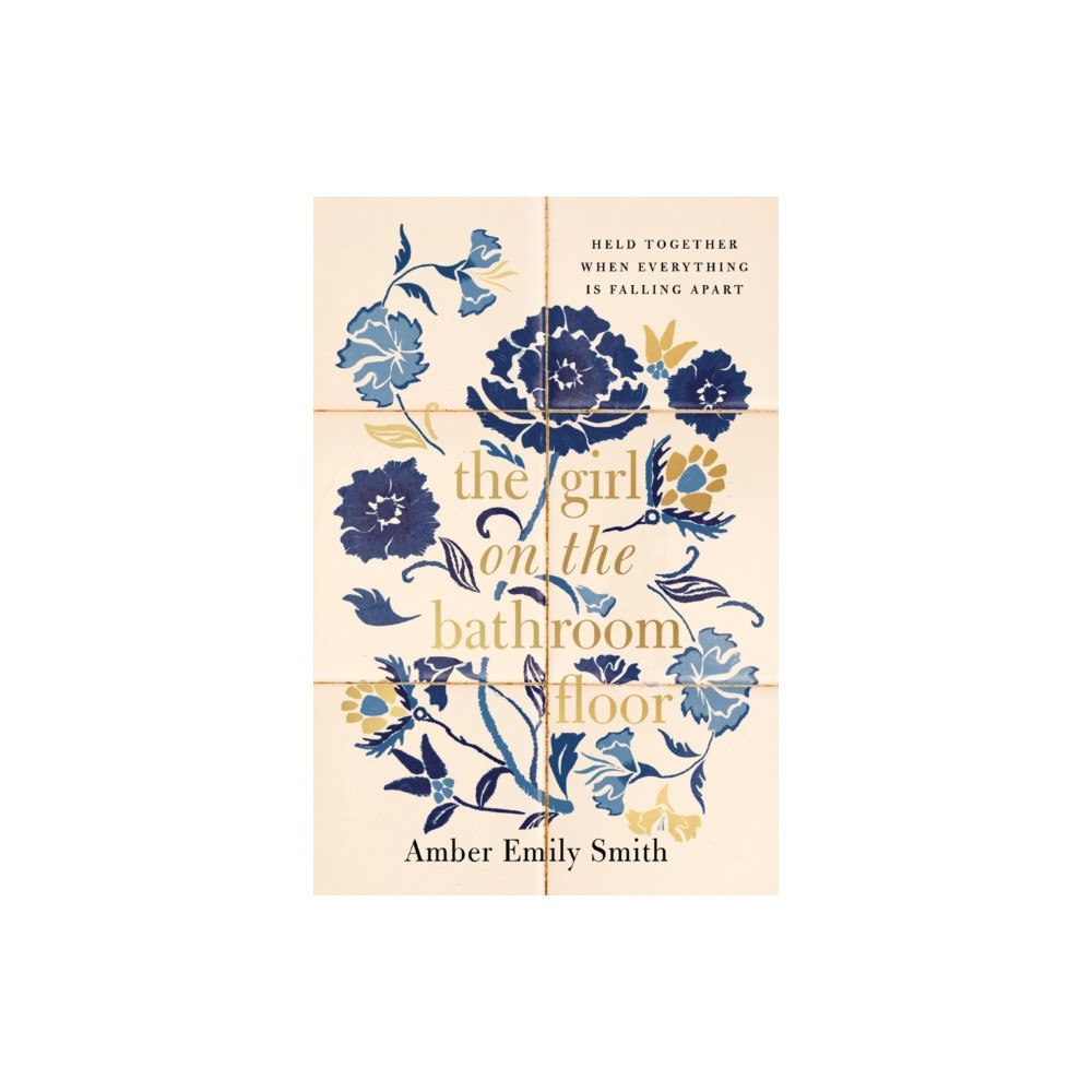 Thomas nelson publishers The Girl on the Bathroom Floor (inbunden, eng)