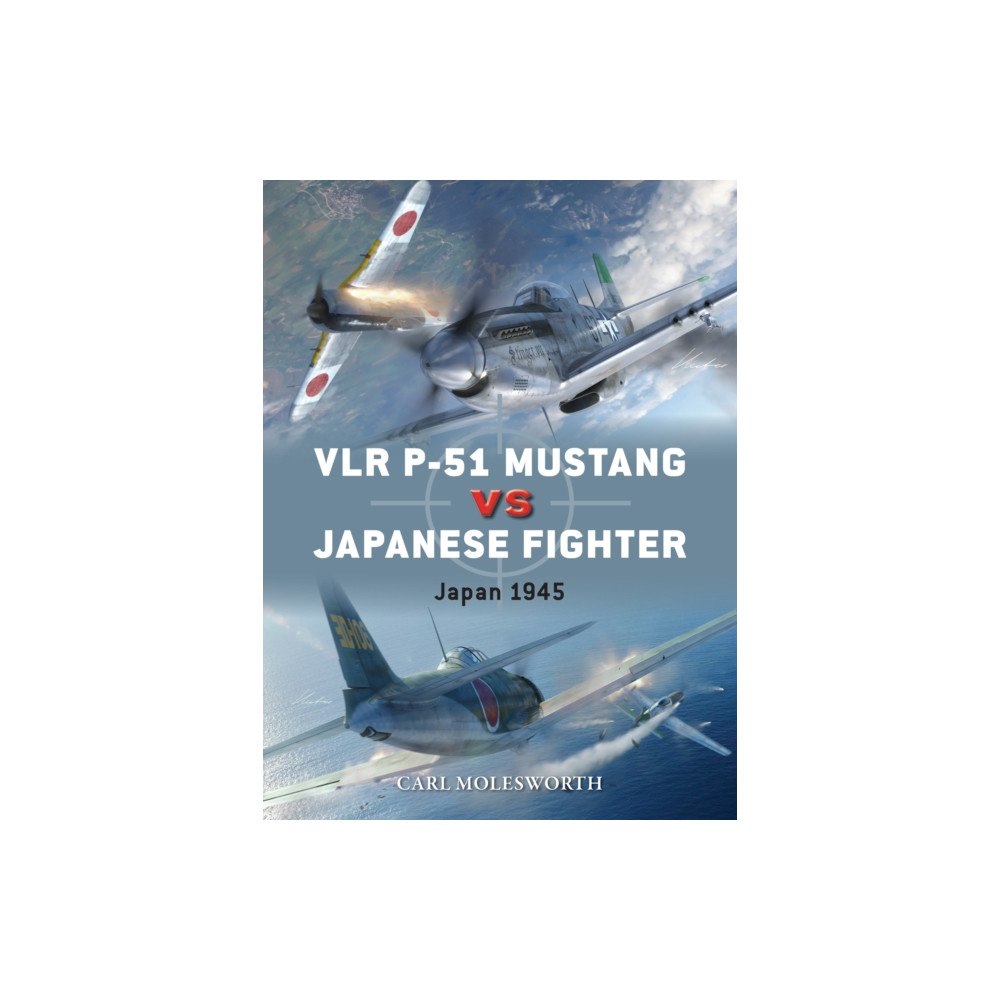 Bloomsbury Publishing PLC VLR P-51 Mustang vs Japanese Fighters (häftad, eng)