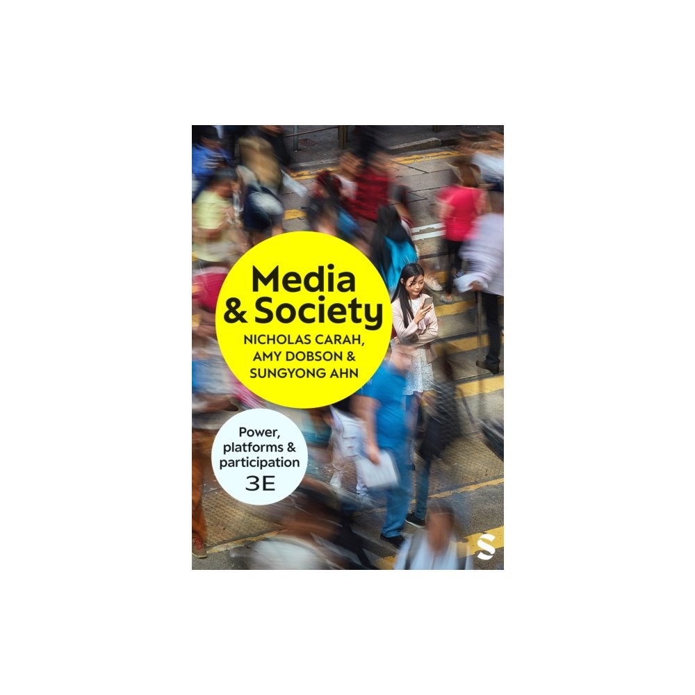Sage Publications Ltd Media and Society (häftad, eng)