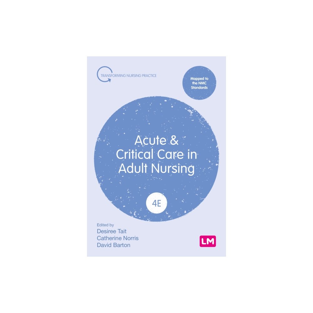 Sage Publications Ltd Acute and Critical Care in Adult Nursing (häftad, eng)