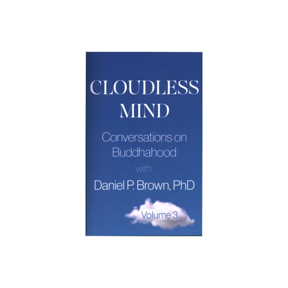 Sentient Publications Cloudless Mind - Volume 3 (häftad, eng)