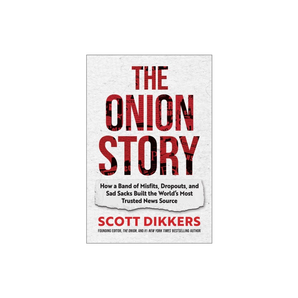 BenBella Books The Onion Story (inbunden, eng)